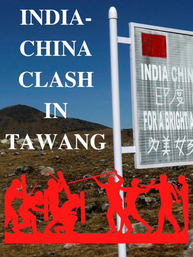 INDIA-CHINA CLASH