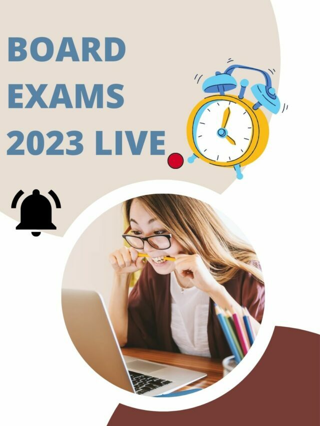 Board Exams 2023 LIVE