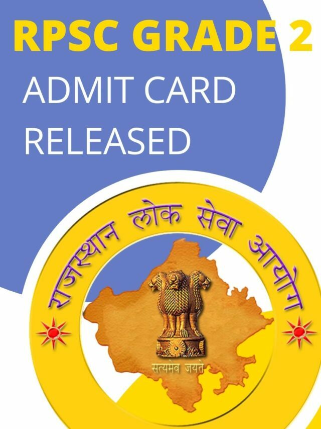 RPSC Grade 2 Admit Card Released
RPSC Exam 2022