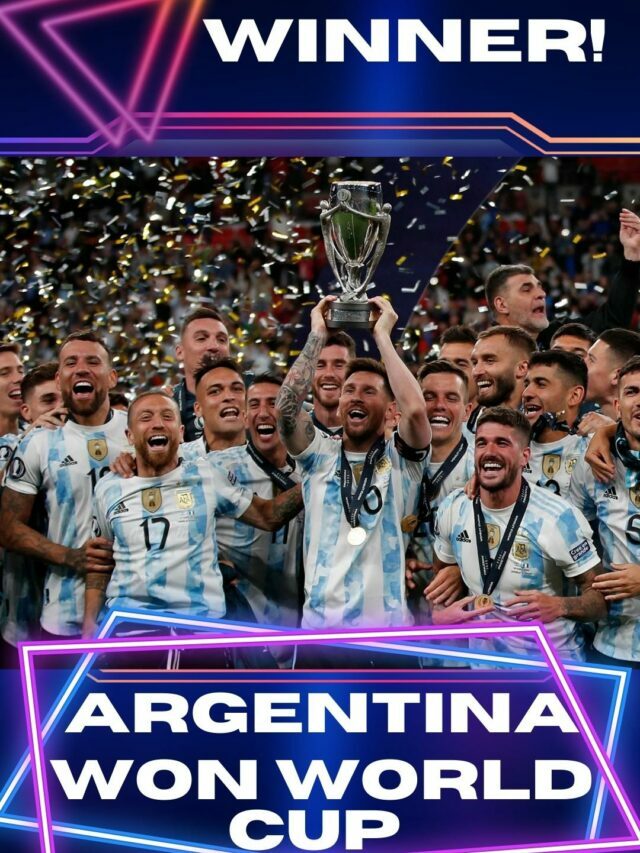 Argentina Won FIFA World Cup 2022
Qatar Final Match