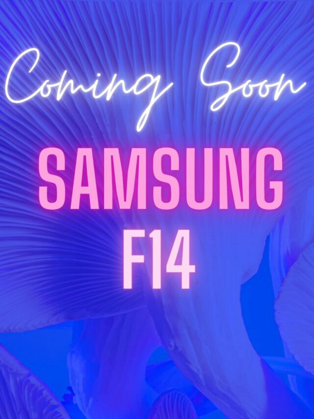 SAMSUNG Galaxy F14 Launching Soon