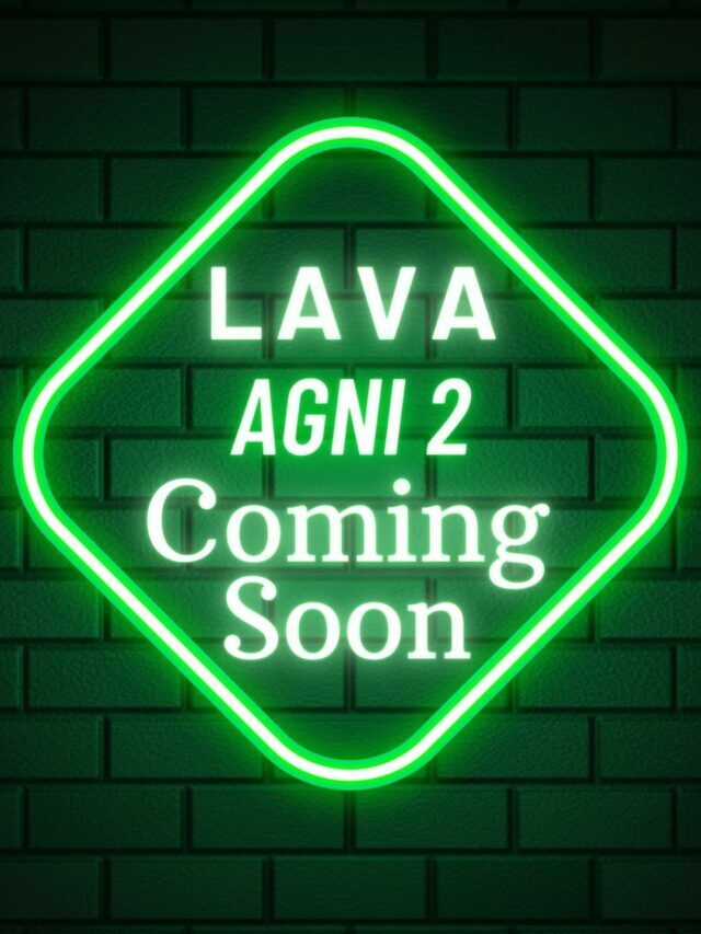 Lava Agni 2 5G Launching Soon